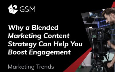 Why A Blended Marketing Content Strategy Can Help You Boost Engagement